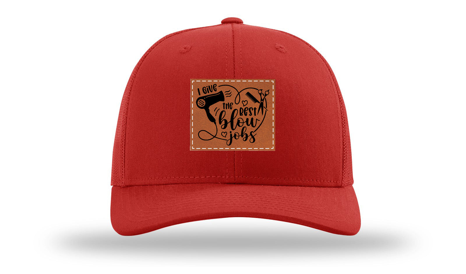 I Give The Best Blow Jobs Leather Patch Richardson 112 Hat-Red