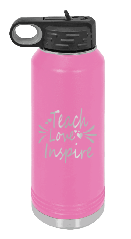 Teach Love Inspire - 32oz Water Bottle Laser Engraved- Pink
