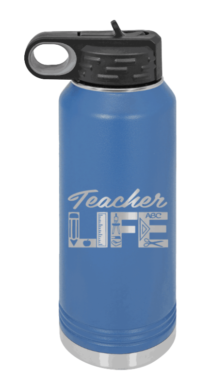 Teacher Life - 32oz Water Bottle Laser Engraved- Royal Blue