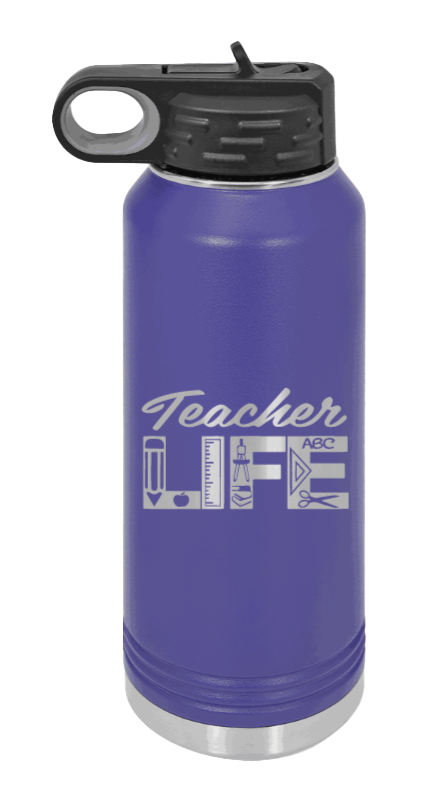 Teacher Life - 32oz Water Bottle Laser Engraved- Purple