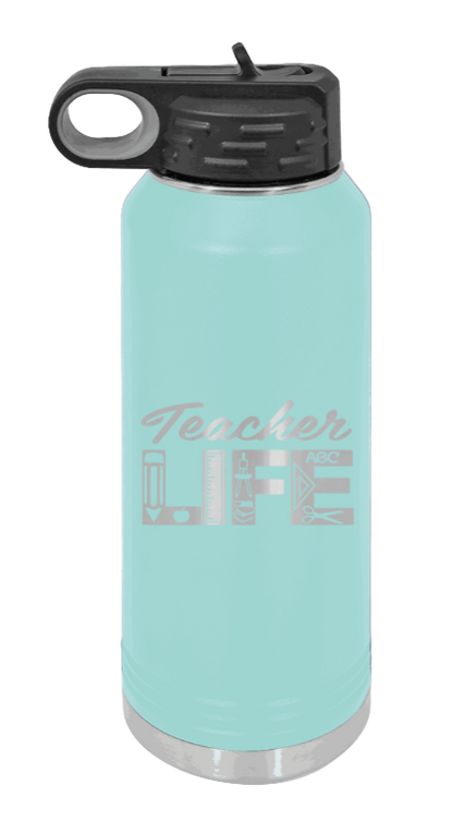 Teacher Life - 32oz Water Bottle Laser Engraved- Teal