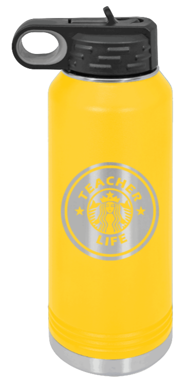 Teacher Life - 32oz Water Bottle Laser Engraved- Yellow