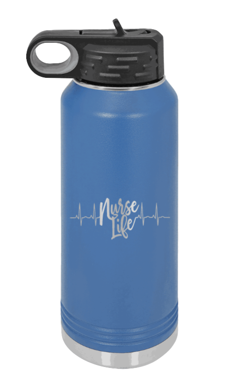 Nurse Life - 32oz Water Bottle Laser Engraved- Royal Blue