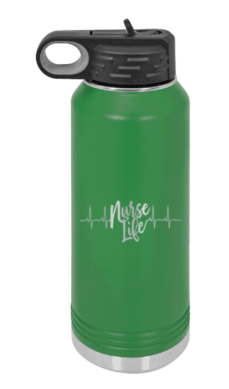 Nurse Life - 32oz Water Bottle Laser Engraved- Green