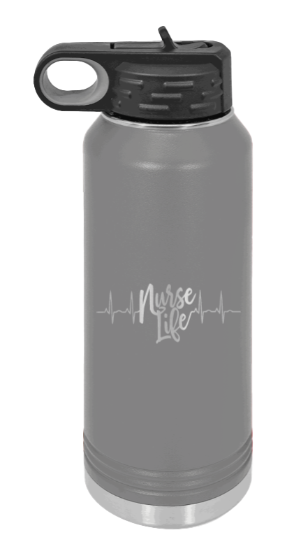 Nurse Life - 32oz Water Bottle Laser Engraved- Dark Grey