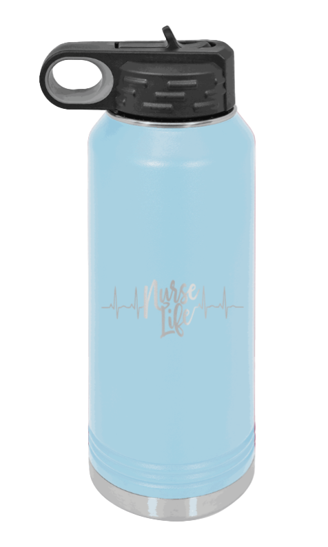 Nurse Life - 32oz Water Bottle Laser Engraved- Light Blue