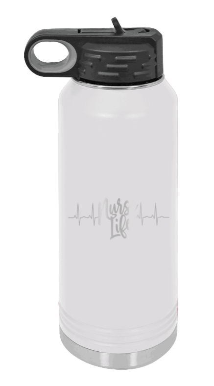 Nurse Life - 32oz Water Bottle Laser Engraved- White