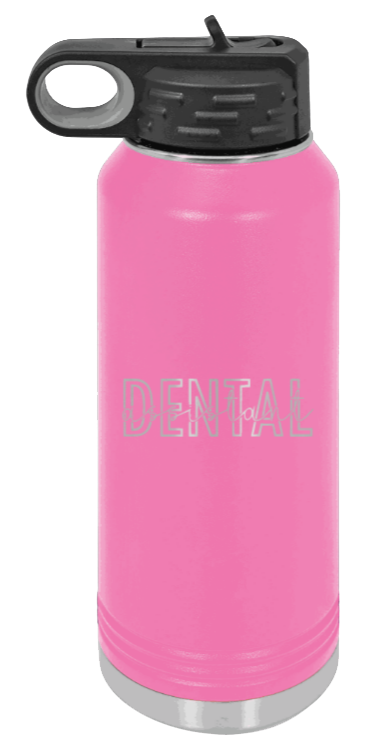 Dental Assistant - 32oz Water Bottle Laser Engraved- Pink