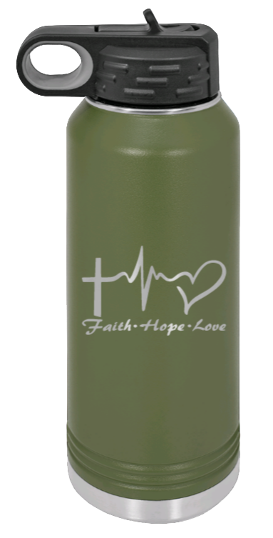 Faith Hope Love - 32oz Water Bottle Laser Engraved- Olive