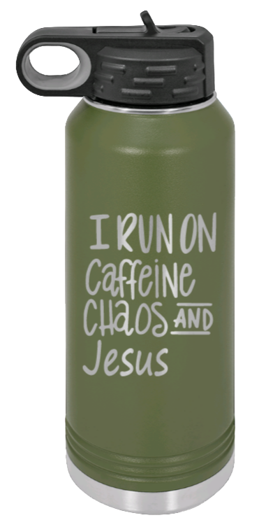 Caffeine Chaos and Jesus - 32oz Water Bottle Laser Engraved- Olive