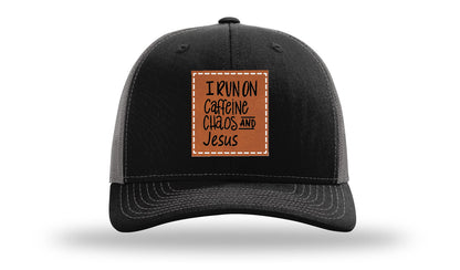 I Run on Caffeine Choas and Jesus Leather Patch Richardson 112 Hat