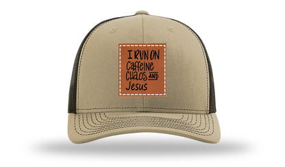 I Run on Caffeine Choas and Jesus Leather Patch Richardson 112 Hat