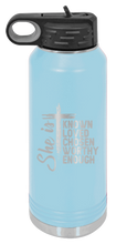 Load image into Gallery viewer, She Is Laser Engraved Water Bottle (Etched)
