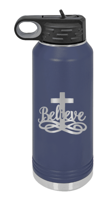 Believe - 32oz Water Bottle Laser Engraved- Navy