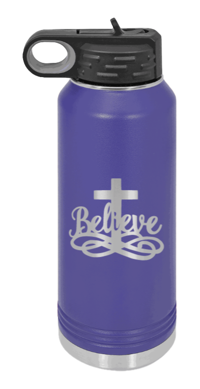 Believe - 32oz Water Bottle Laser Engraved- Purple