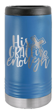 Load image into Gallery viewer, His Grace Is Enough Laser Engraved Slim Can Insulated Koosie
