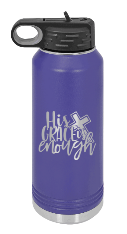 His Grace Is Enough - 32oz Water Bottle Laser Engraved- Purple