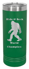 Load image into Gallery viewer, Sasquatch Hide and Seek World Champion Laser Engraved Skinny Tumbler (Etched)
