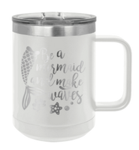 Load image into Gallery viewer, Be A Mermaid Laser Engraved Mug (Etched)
