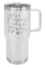 Load image into Gallery viewer, Be A Mermaid Laser Engraved Mug (Etched)
