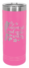 Load image into Gallery viewer, Be A Mermaid Laser Engraved Skinny Tumbler (Etched)
