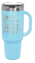 Load image into Gallery viewer, Be A Mermaid 40oz Handle Mug Laser Engraved
