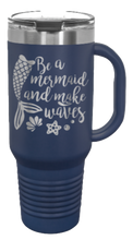 Load image into Gallery viewer, Be A Mermaid 40oz Handle Mug Laser Engraved
