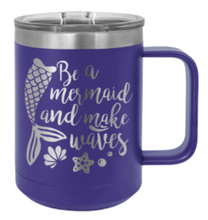 Load image into Gallery viewer, Be A Mermaid Laser Engraved Mug (Etched)
