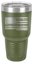 Load image into Gallery viewer, More MAGA Than Ever Before #Bulletproof Laser Engraved 30oz Tumbler
