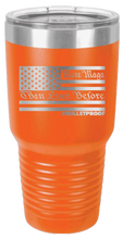 Load image into Gallery viewer, More MAGA Than Ever Before #Bulletproof Laser Engraved 30oz Tumbler
