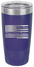 Load image into Gallery viewer, More MAGA Than Ever Before #Bulletproof Laser Engraved 20oz Tumbler
