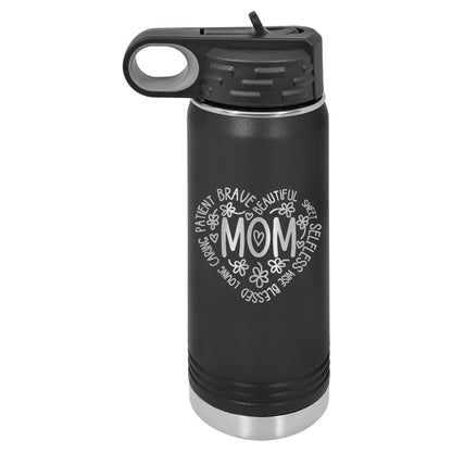 Mom - 20oz Water Bottle Laser Engraved