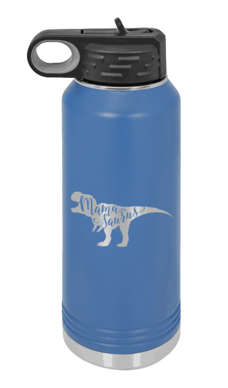 Mamasaurus - 32oz Water Bottle Laser Engraved- Royal Blue