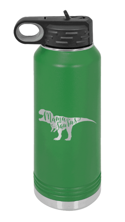 Mamasaurus - 32oz Water Bottle Laser Engraved- Green