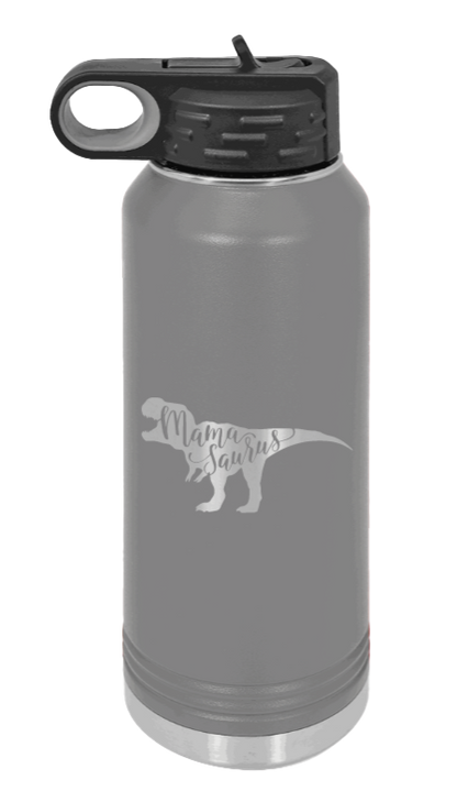 Mamasaurus - 32oz Water Bottle Laser Engraved- Dark Grey