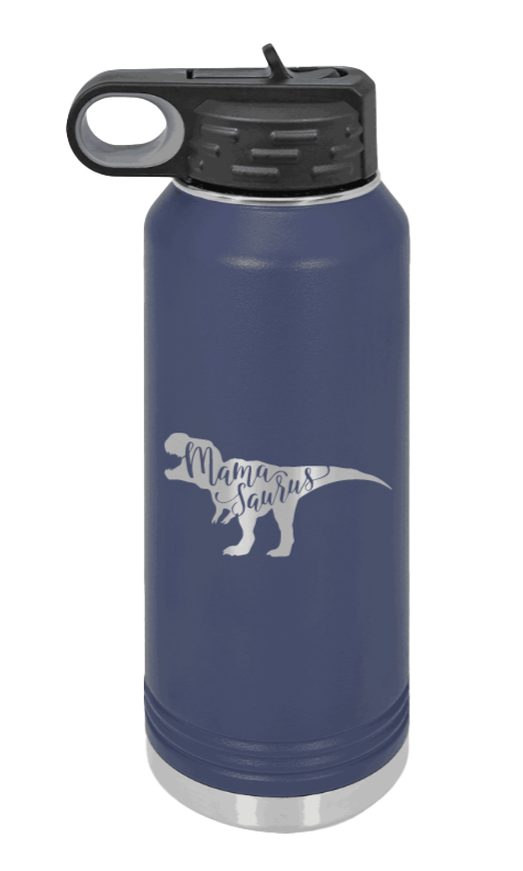Mamasaurus - 32oz Water Bottle Laser Engraved- Navy