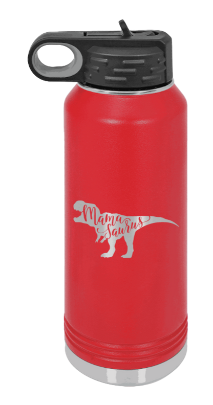 Mamasaurus - 32oz Water Bottle Laser Engraved- Red