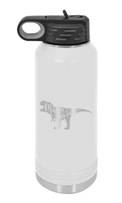 Mamasaurus - 32oz Water Bottle Laser Engraved- White