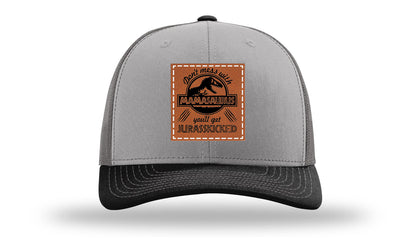 Don't Mess With Mamasaurus Leather Patch Richardson 112 Hat