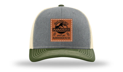 Don't Mess With Mamasaurus Leather Patch Richardson 112 Hat