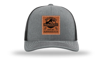 Don't Mess With Mamasaurus Leather Patch Richardson 112 Hat
