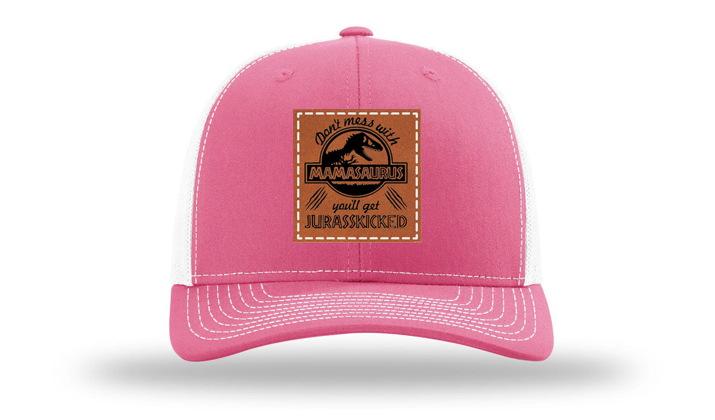 Don't Mess With Mamasaurus Leather Patch Richardson 112 Hat