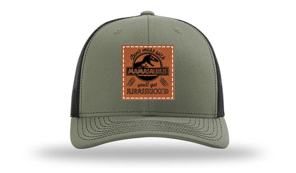 Don't Mess With Mamasaurus Leather Patch Richardson 112 Hat