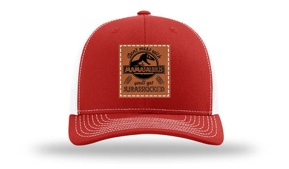 Don't Mess With Mamasaurus Leather Patch Richardson 112 Hat