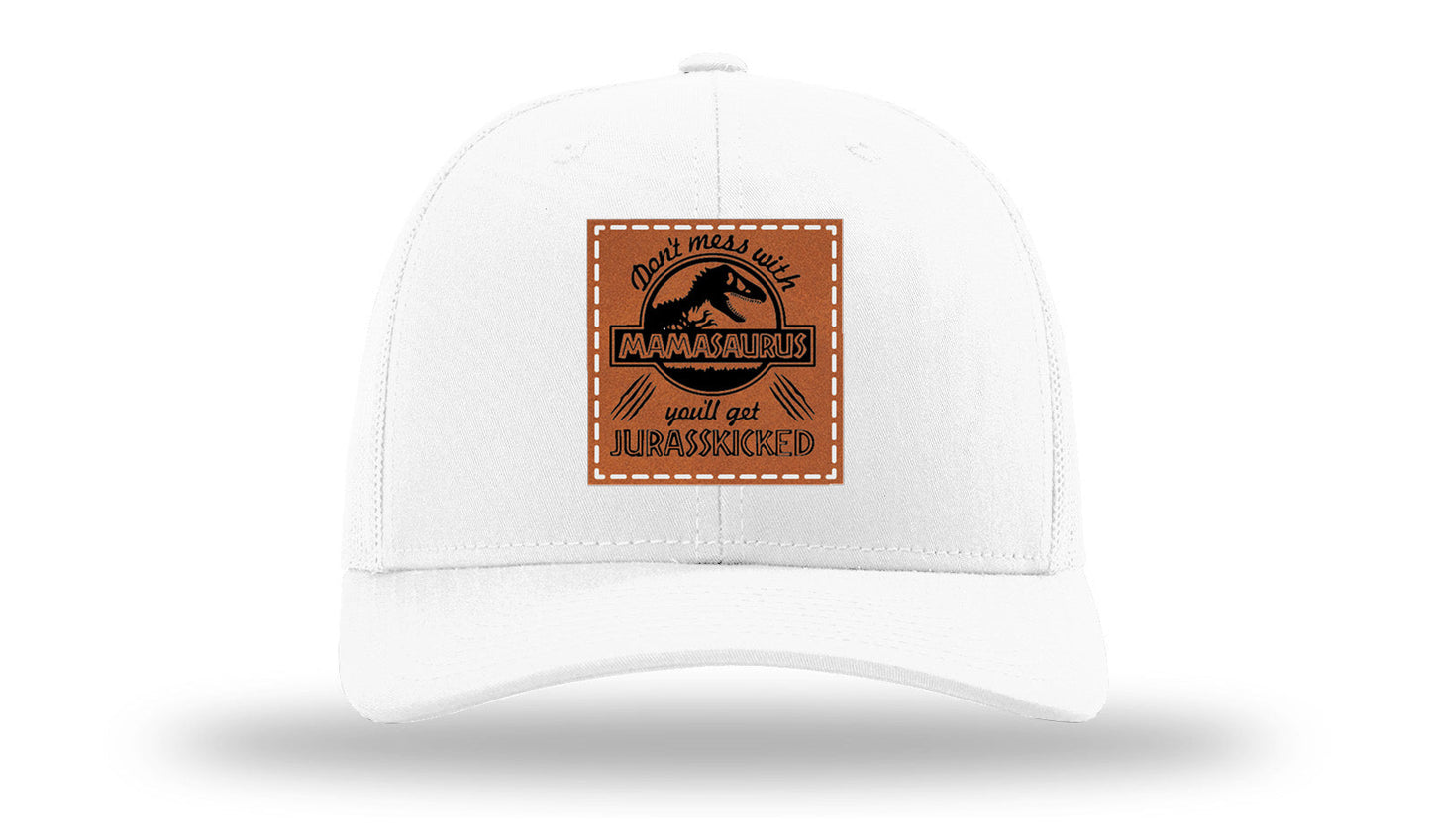 Don't Mess With Mamasaurus Leather Patch Richardson 112 Hat