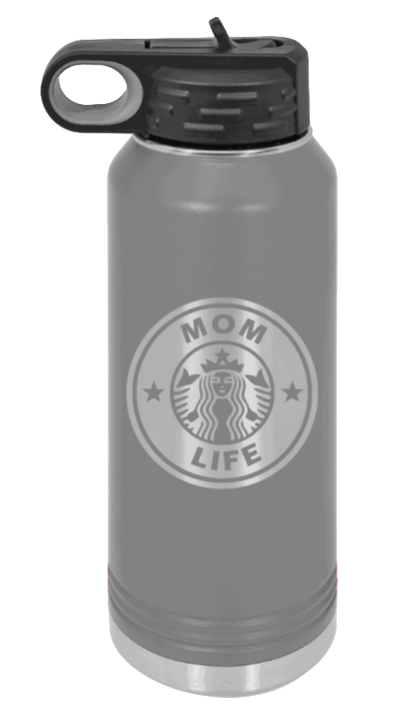 Mom Life - 32oz Water Bottle Laser Engraved- Dark Grey