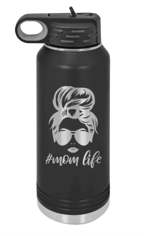#MomLife - 32oz Water Bottle Laser Engraved- Black