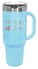 Load image into Gallery viewer, Mommy Juice 40oz Handle Mug Laser Engraved
