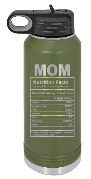 Mom Facts - 32oz Water Bottle Laser Engraved- Olive