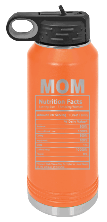 Mom Facts - 32oz Water Bottle Laser Engraved- Orange
